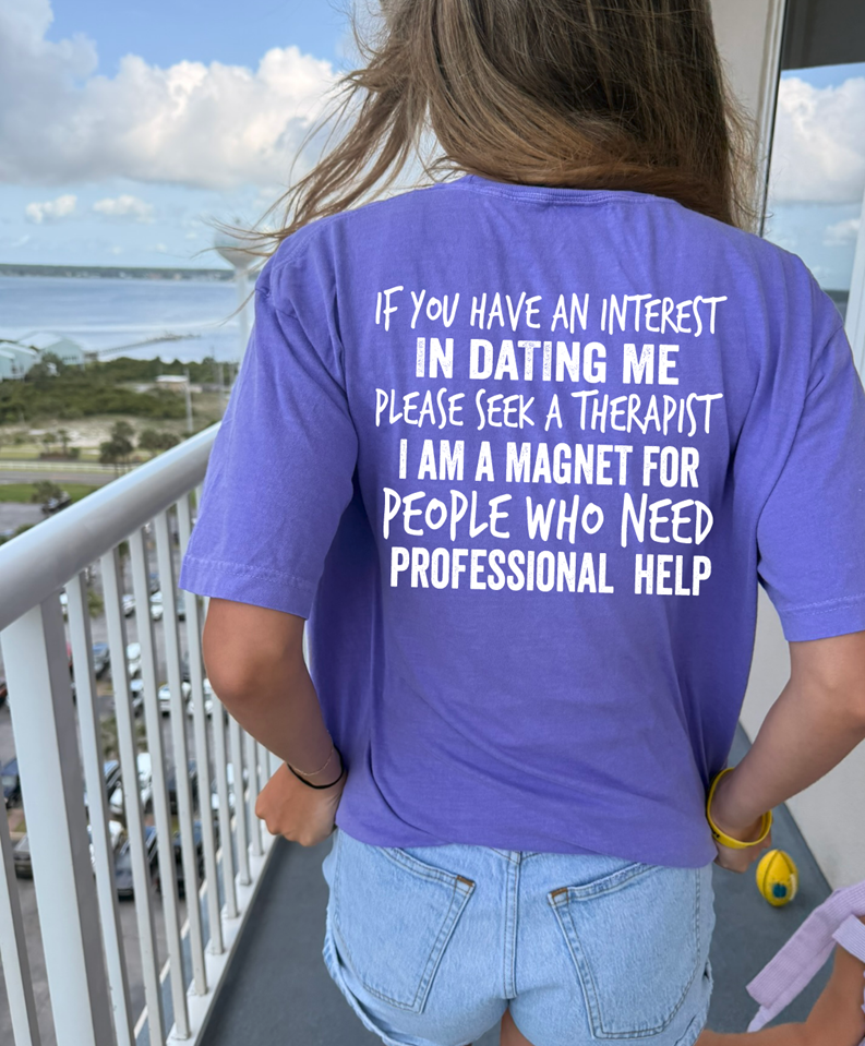 seek professional help tee or sweatshirt