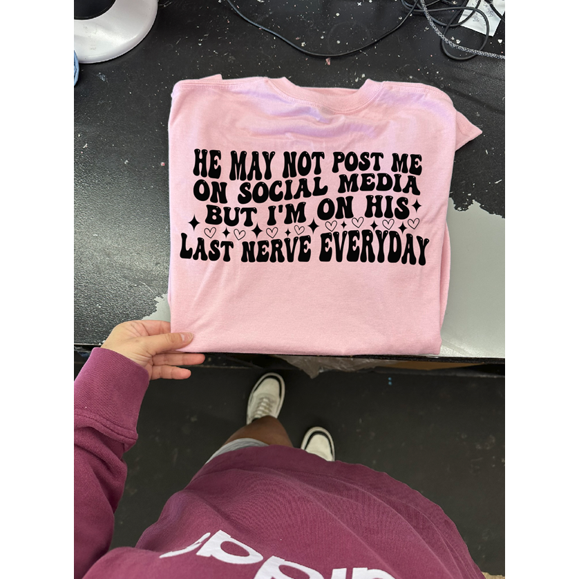 On his last nerve everyday Tee or sweatshirt