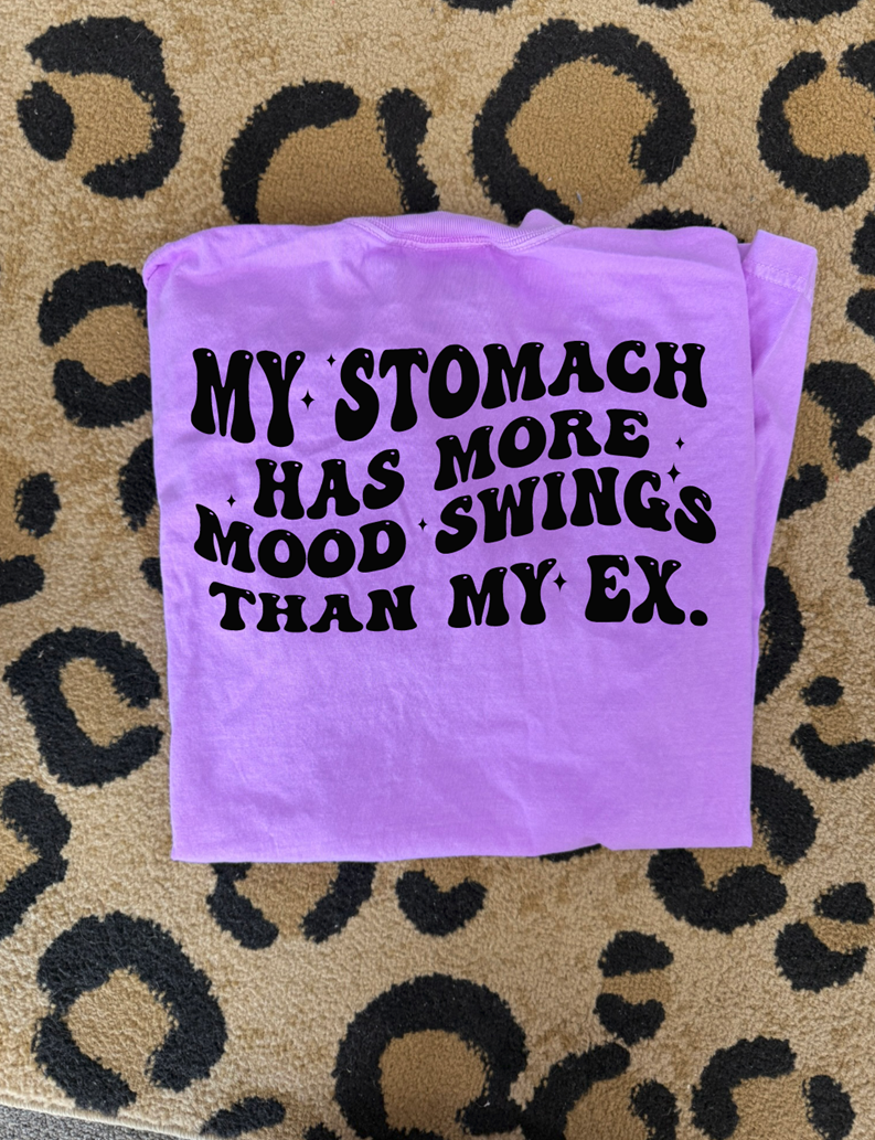 stomach mood swings tee or sweatshirt