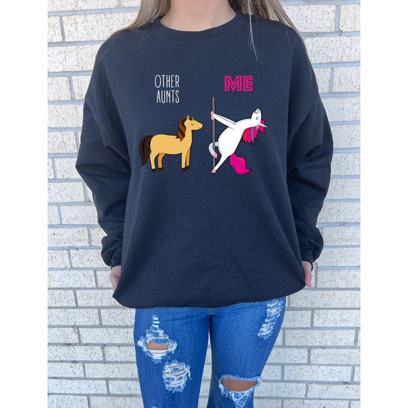 Some Aunts unicorn Tee or Sweatshirt