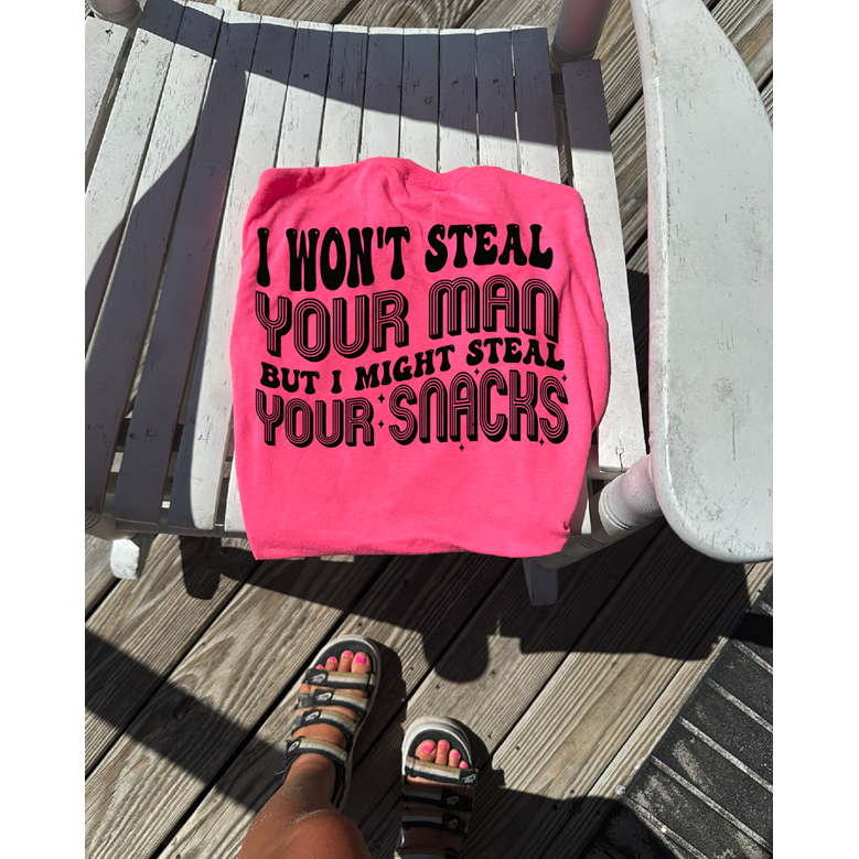 steal your snacks Tee or sweatshirt