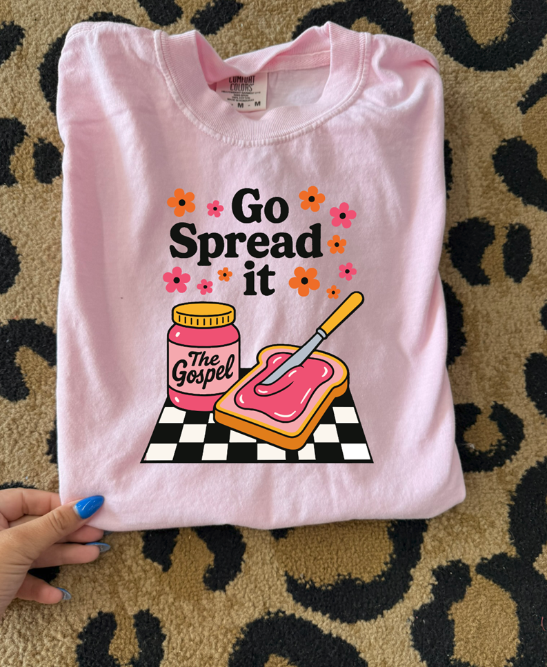 Go Spread the Gospel Jelly Christian tee or sweatshirt
