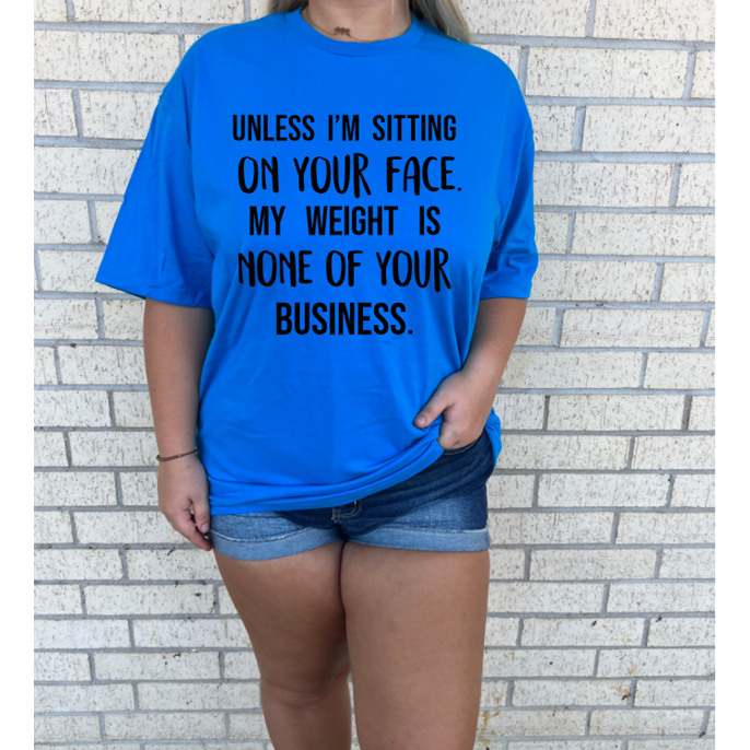 weight sitting on face tee or sweatshirt