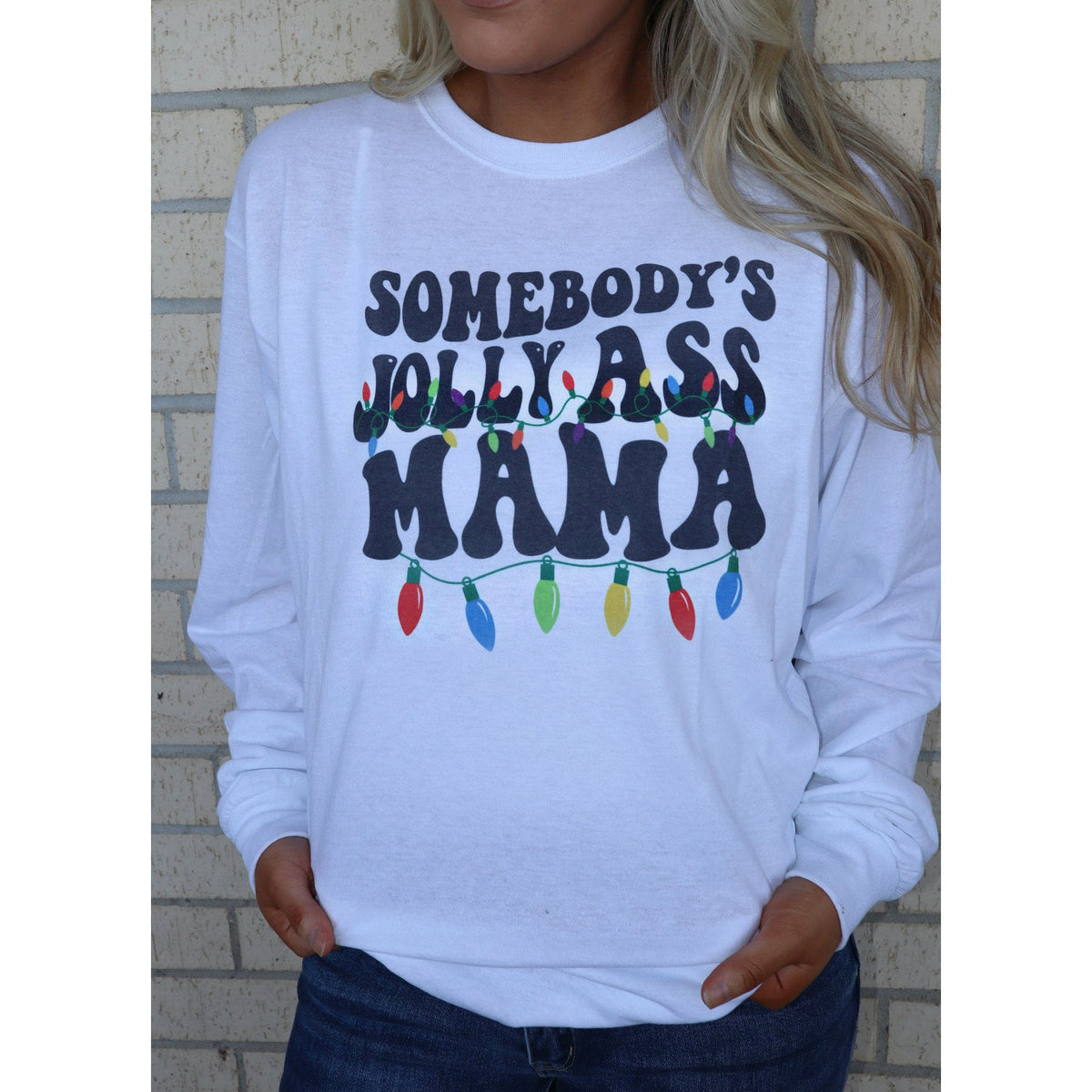 Jolly Ass Mama Tee or Sweatshirt