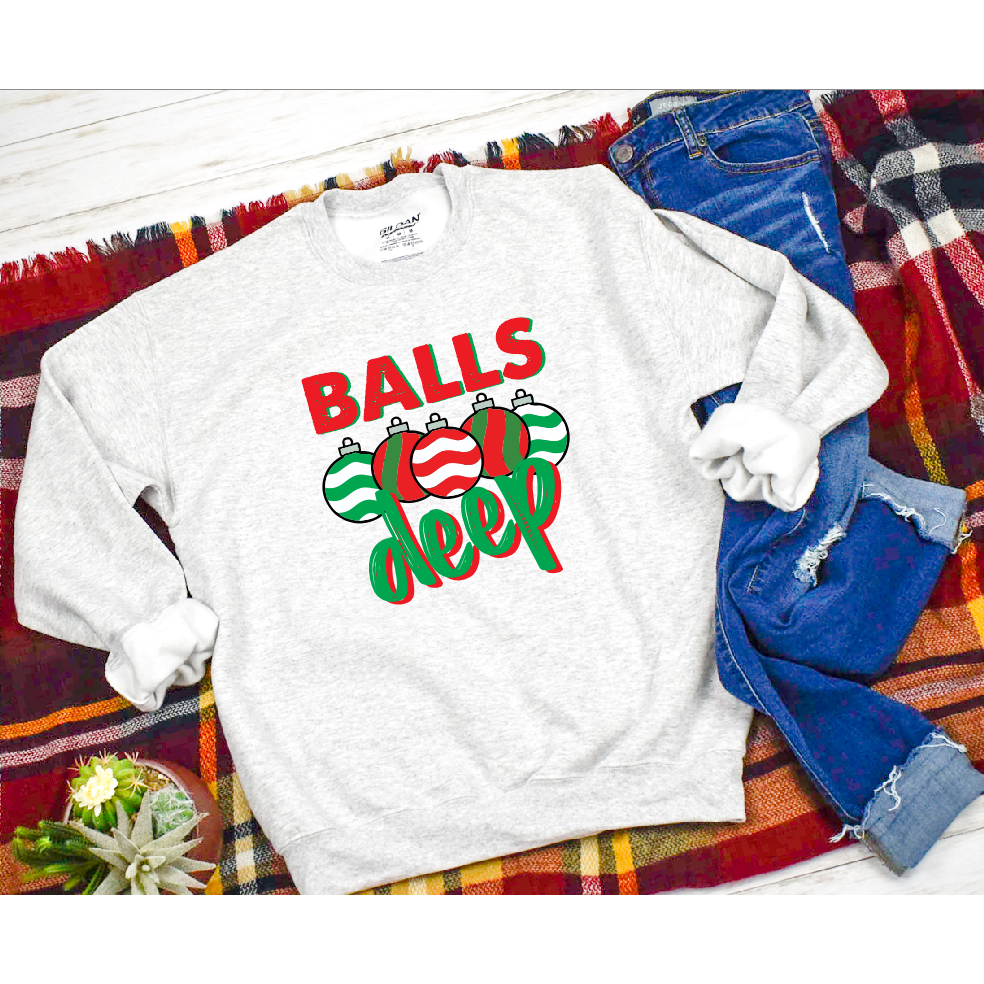 Christmas Balls Deep Tee or Sweatshirt