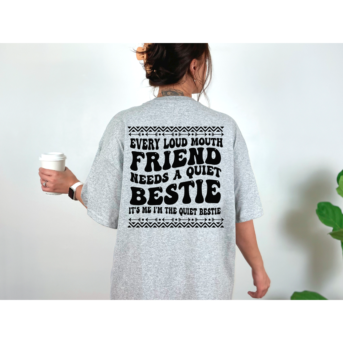 It&#39;s me I&#39;m the Quiet Friend Tee