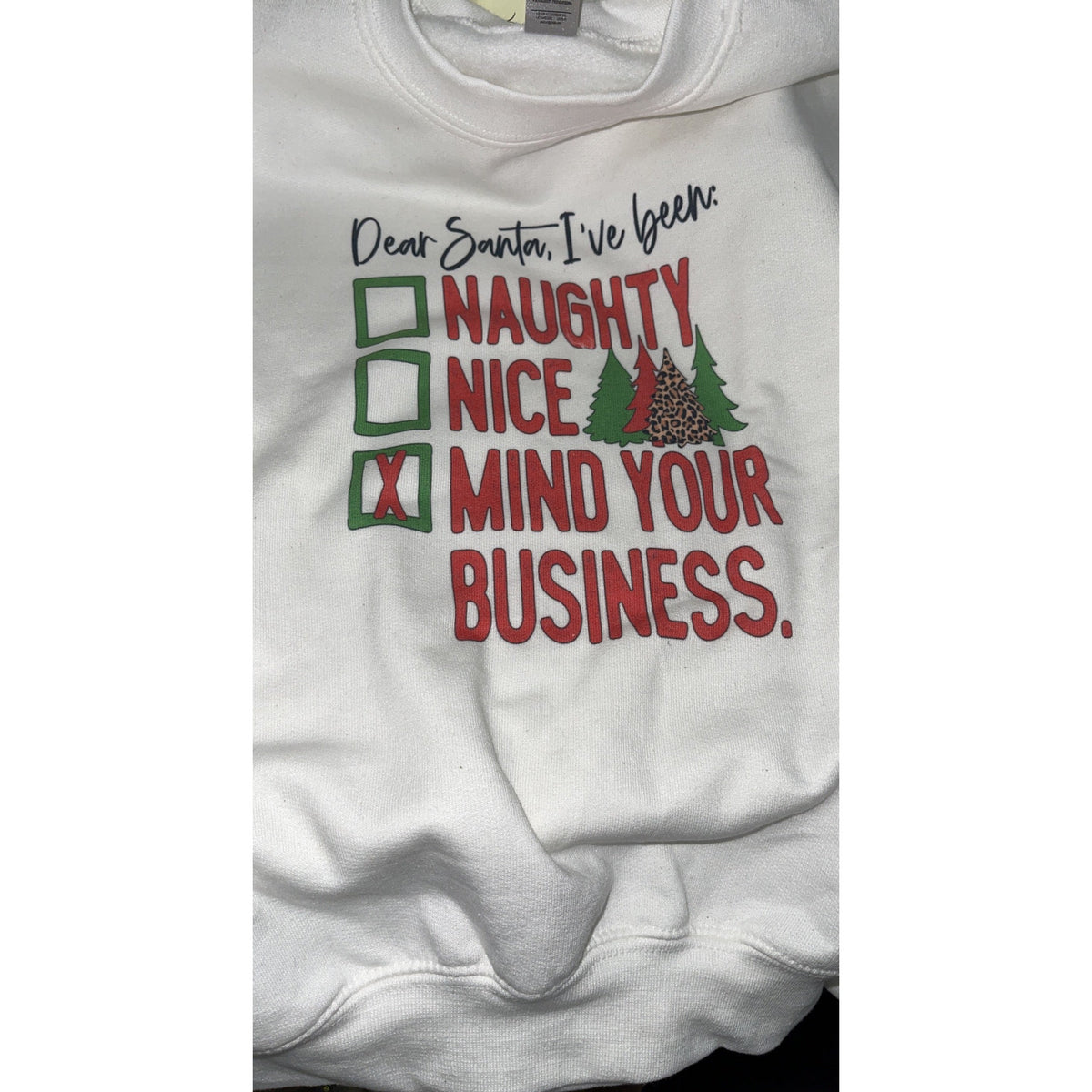 Dear Santa Mind your Business tee (adult or kids)