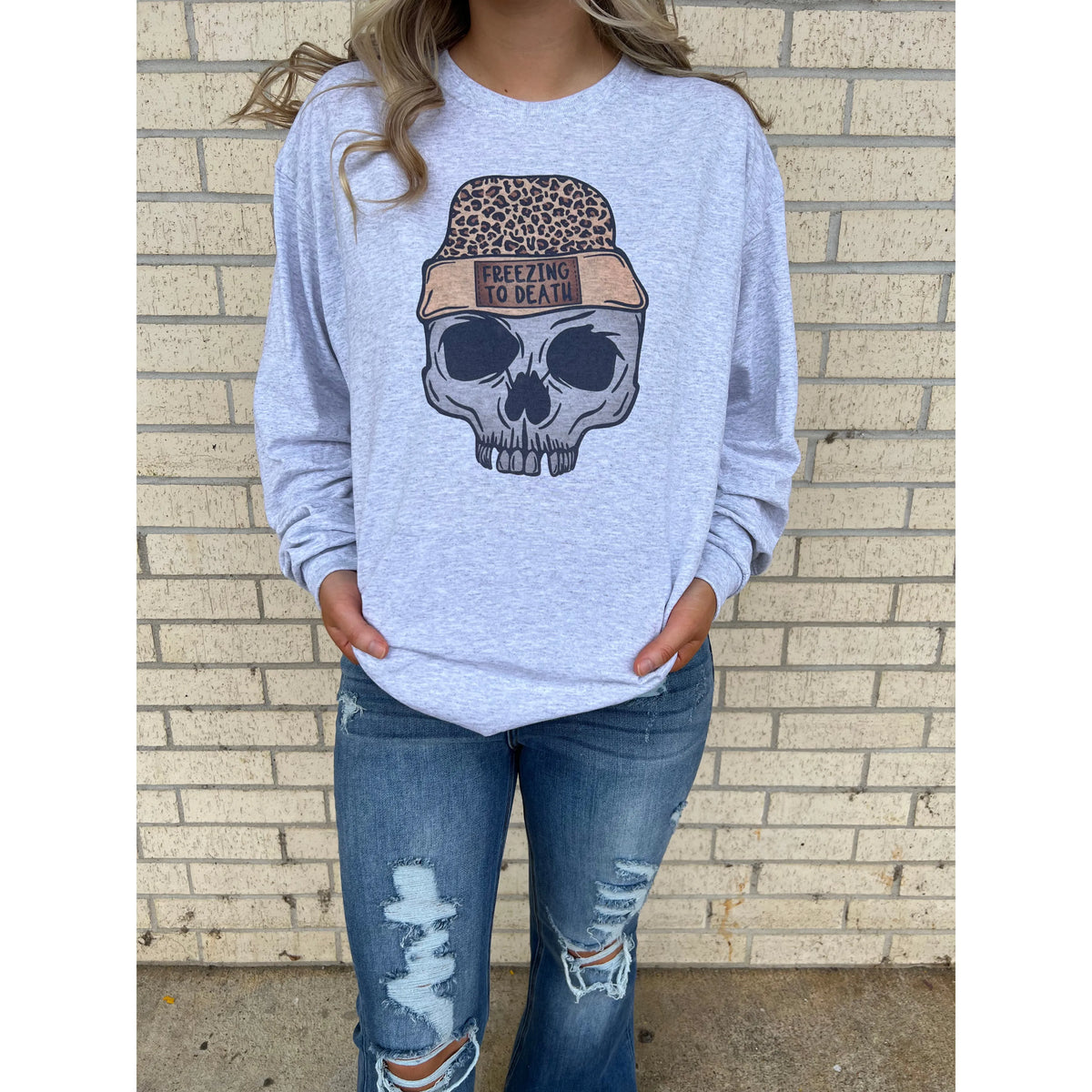 Freezing To Death Tee, long sleeve or sweatshirt