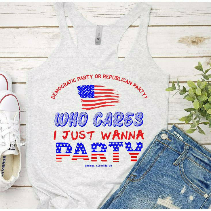 I just wanna party tank or tee