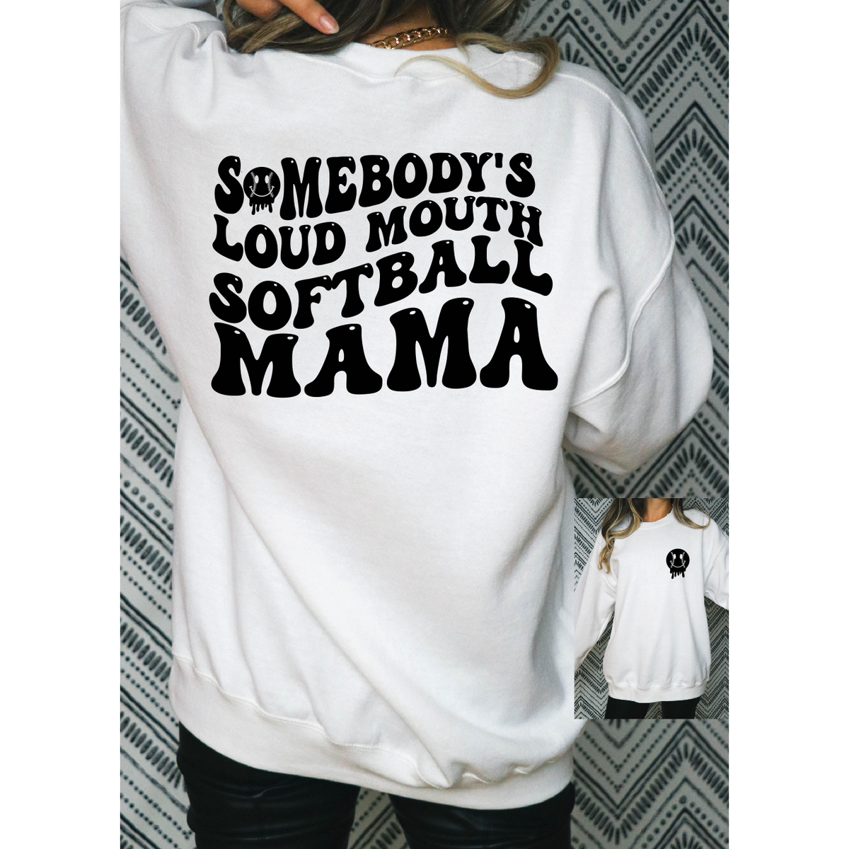 Somebody&#39;s Loud Mouth Softball Mama Tee or Sweatshirt